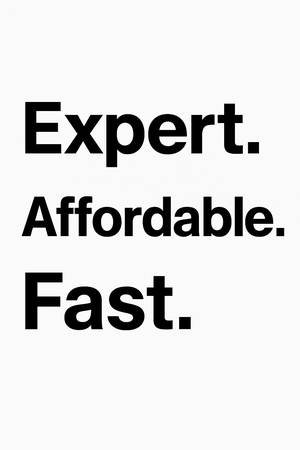Expert, Affordable, and Fast Services (San Fernando Valley)