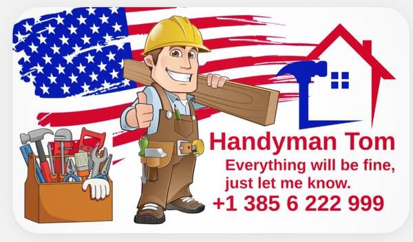 Handyman Tom All Areas near and around LA (Los Angeles)