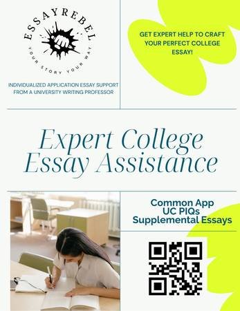 Expert College Application Essay Help -- Common App and UC PIQ
