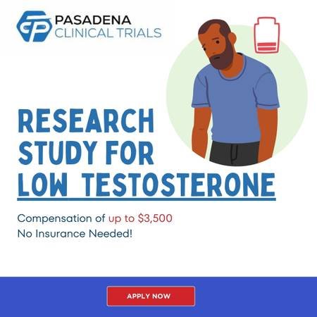 Earn Up to $3,500 by Joining a Study for Low Testosterone (Pasadena)